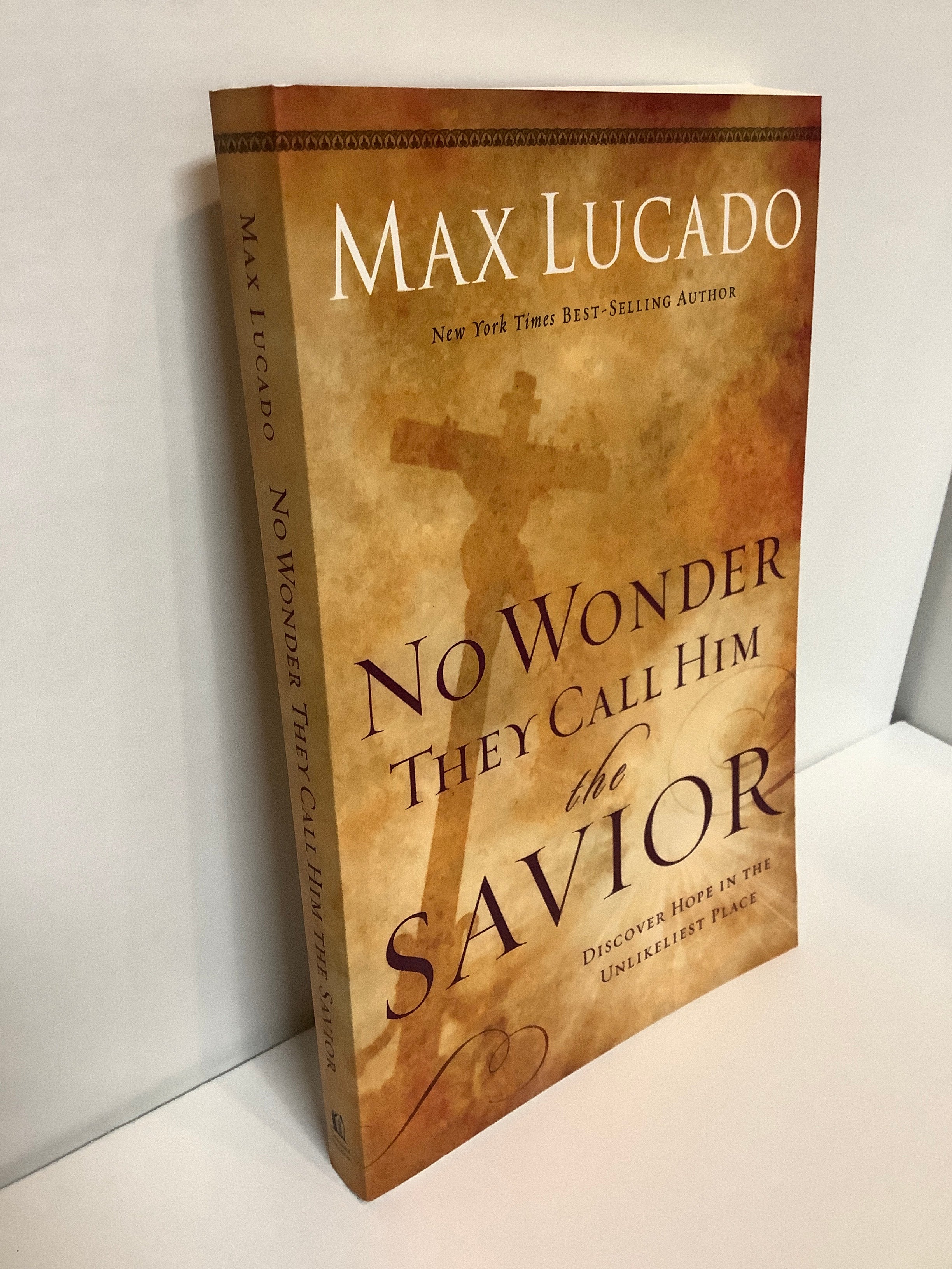 Book-No Wonder They Call Him The Savior- Max Lucado