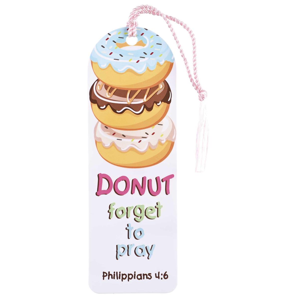 Bookmark-Php 4:6-Donut Forget To Pray-Tassel