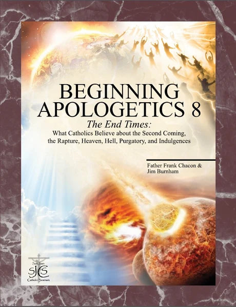 Book-Beginning Apologetics-8-The End Times