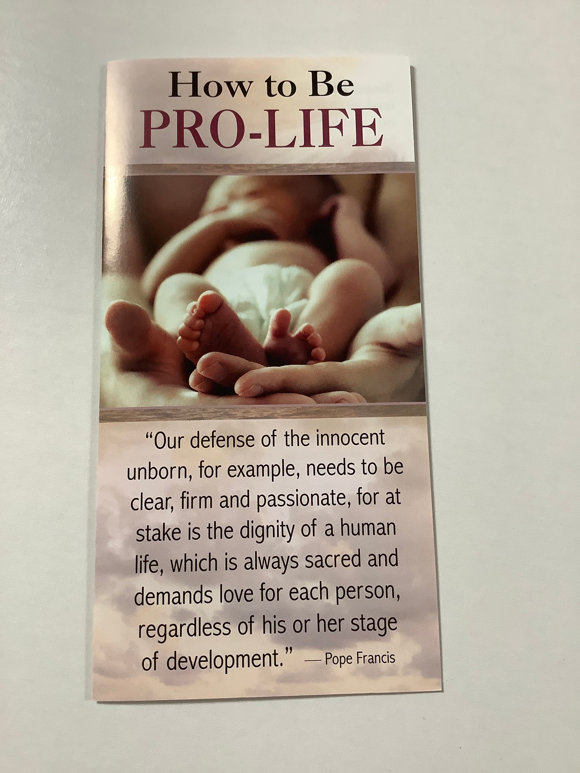 Pamphlet/How To Be Pro-Life-Abortion
