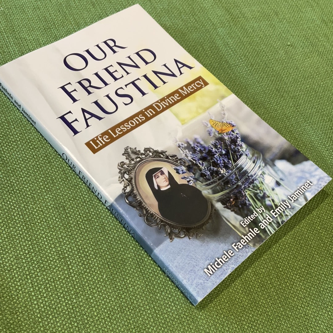 Book/Our Friend Faustina-Faehnle Michele