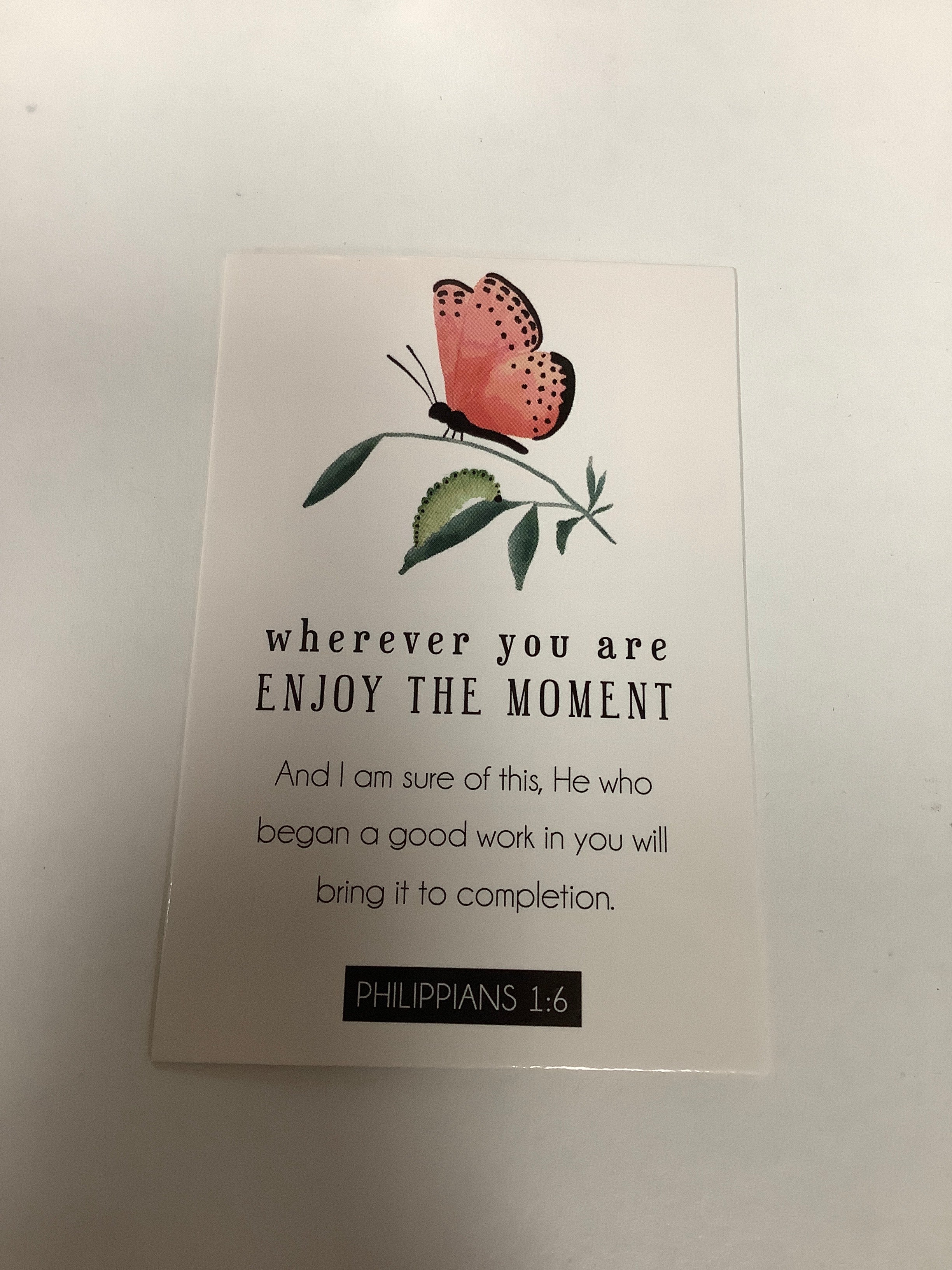 BM-pass it on-Enjoy the moment-Phil 1:6
