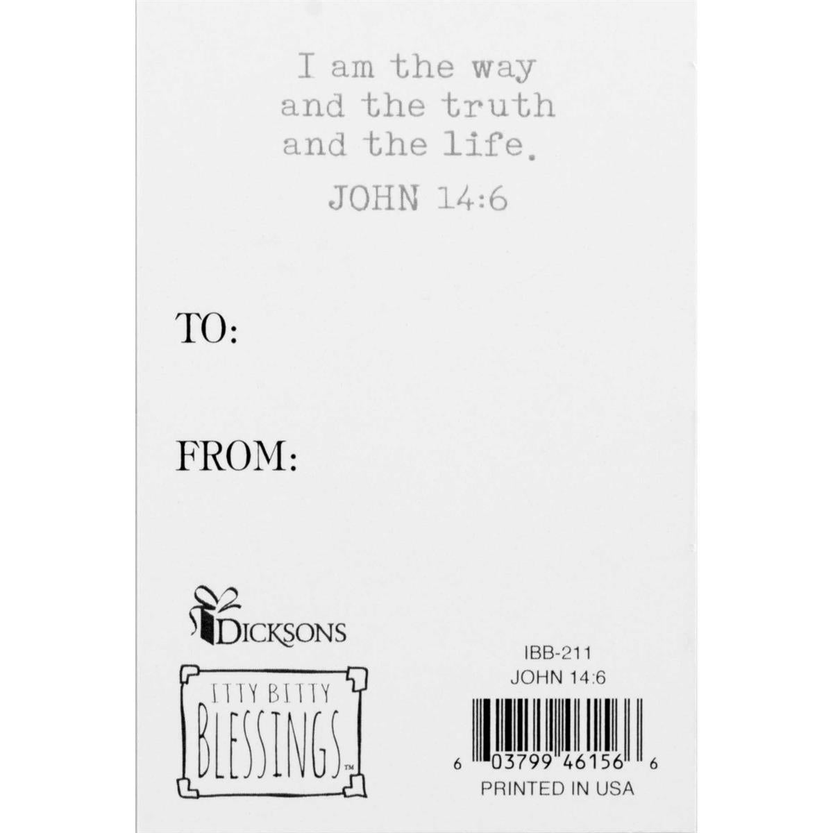 BM-pass it on-John 14:6-I am the way