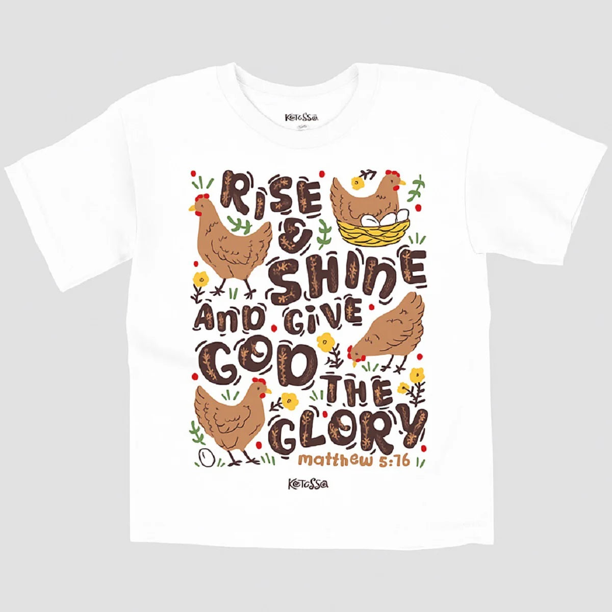 TShirt-Mat 5:16-Rise & Shine And Give God The Glory