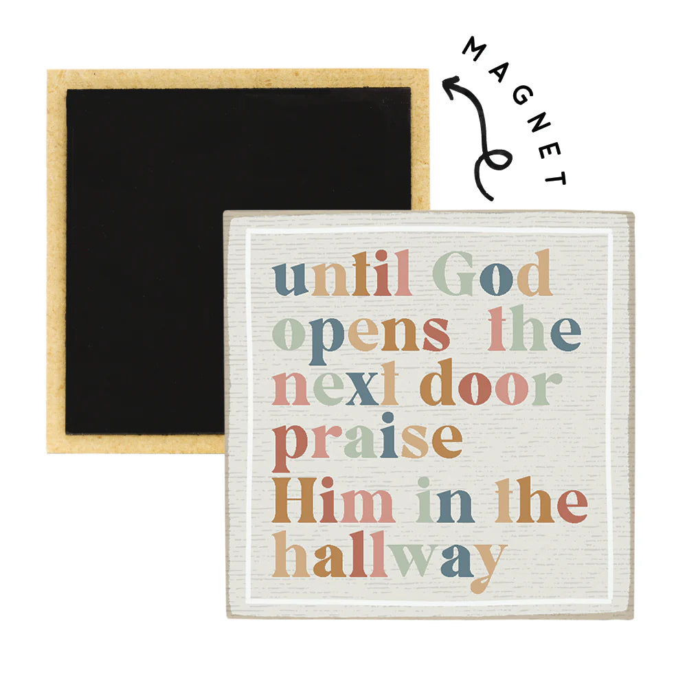 Magnet-2.5" Square-Praise Him In The Hallway