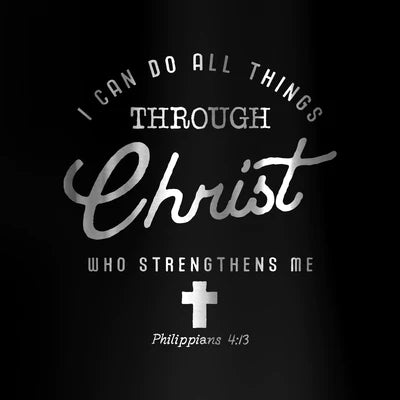 Tumbler/22oz/Black/Php 4:13/All Things Through Christ