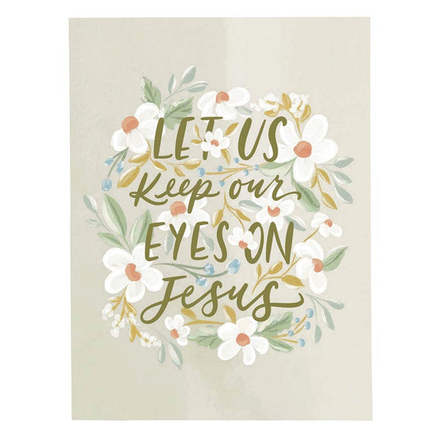 Speaker Notes-Let us Keep Our Eye On Jesus