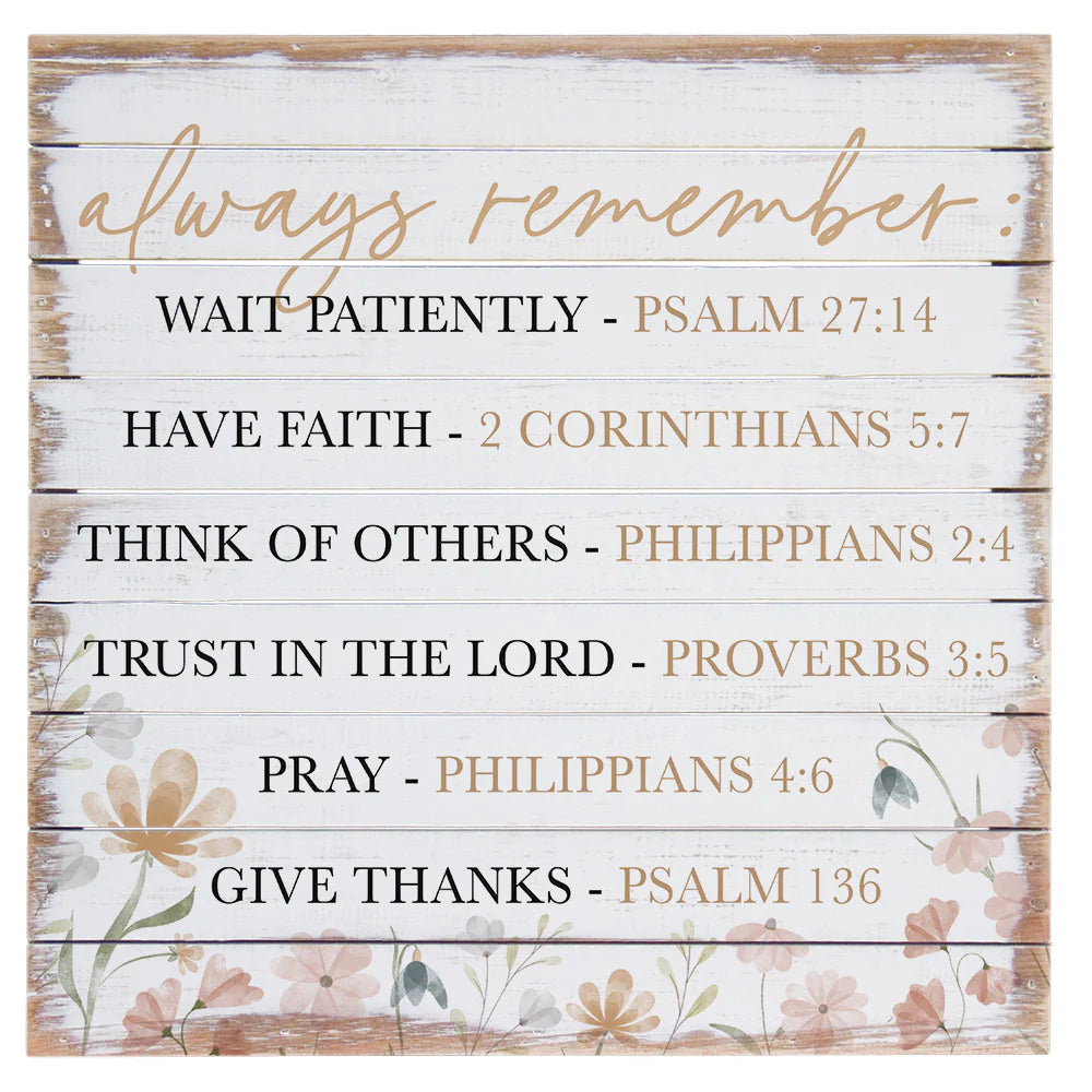 Plaque-14"-Wood Slat-Bible Verses-Always Remember