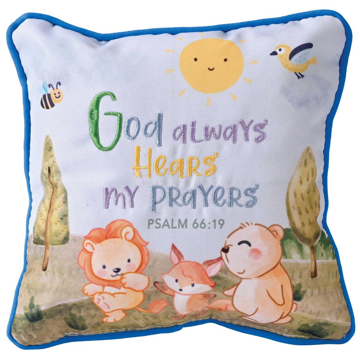 Pillow-Boys-Prayer-Psa 66:19-God Always Hears