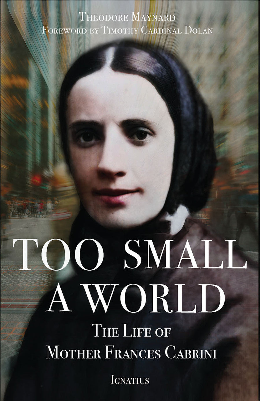Book-Too Small A World The Life Of Mother Cabrini