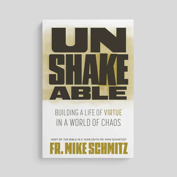 Book-Unshakeable-Fr. Mike Schmitz