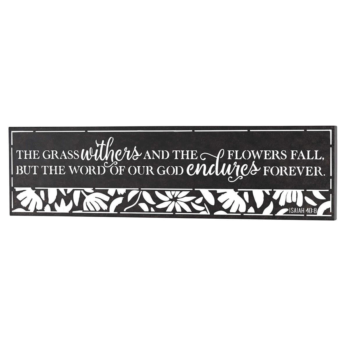 Plaque-Metal-Isa 40:8-Word Of Our God Endures Forever