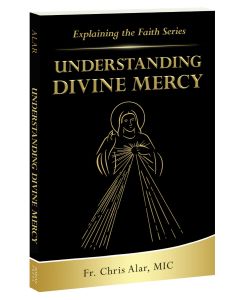 Book/Understanding Divine Mercy-Alar, Fr Chris