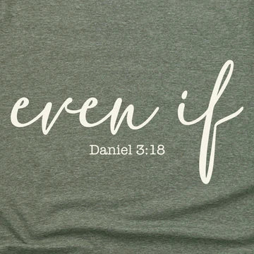TShirt-Even If-Military Green