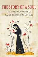 Book-The Story of a Soul-Autobiography of St.Therese of Lisieux