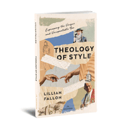 Book-Theology Of Style-Lillian Fallon