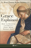 Book-Grace Explained-FR. Brian Mullady