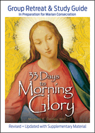 Book-33 Days To Morning Glory-Group Retreat & Study Guide