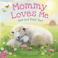 Book-Mommy Loves Me-God Does Too-Boardbook