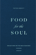 Book-Food For The Soul-Reflections On The Daily Mass Readings-Cycle B