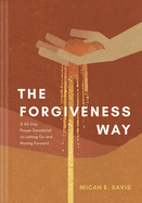 Book-The Forgiveness Way-Micah Davis
