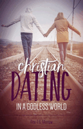 Book-Christian Dating In A Godless World