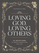 Book-Devotional-Loving God Loving Others-Blessed Is She
