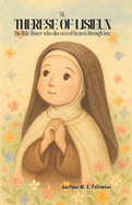 Book-St.Therese of Lisieux-Discovered Heaven Through Love
