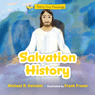 Book/SalvationHistory/TeenyTiny