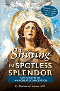 Book-Shining In Spotless Splendor