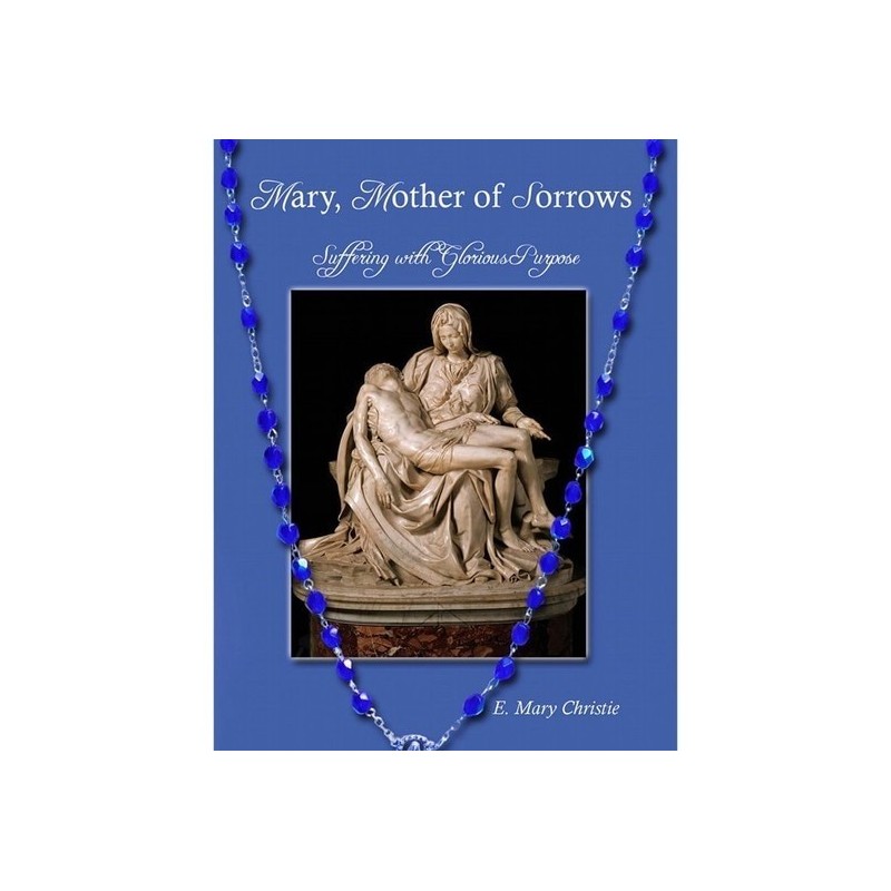 Book-Mary, Mother Of Sorrows-E. Mary Christie