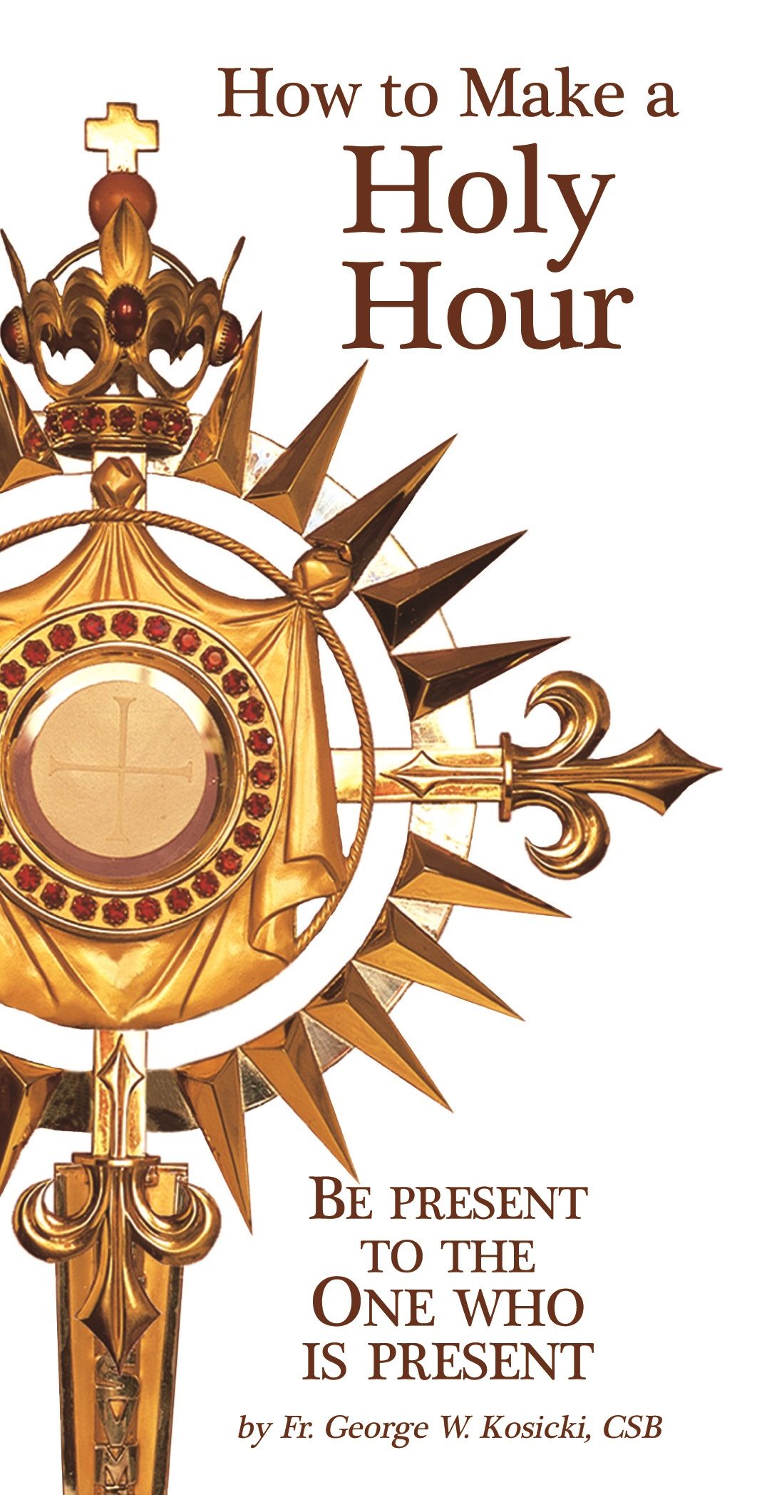 Pamphlet/How To Make A Holy Hour