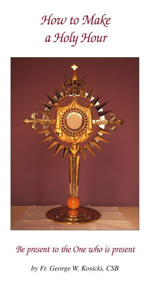 Pamphlet/How To Make A Holy Hour