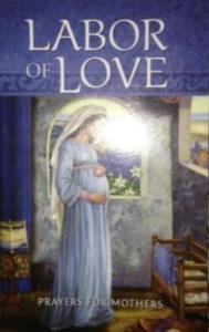 Booklet/Labor of Love/Prayers-Catholic