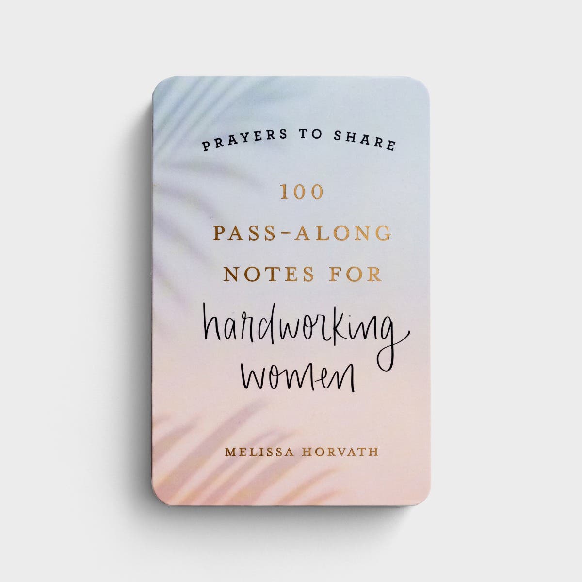 Prayers To Share-Hardworking Women