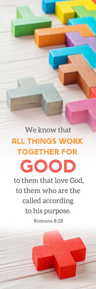 Bookmarks/Pkg25/Rom 8:28/All Things Work